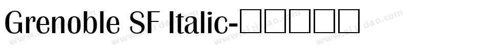Grenoble SF Italic字体转换